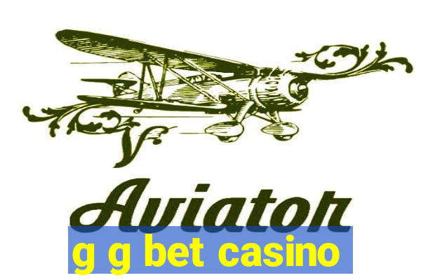 g g bet casino